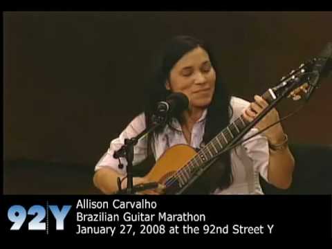 Allison Carvalho, 2008 Brazilian Guitar Marathon, Part 3